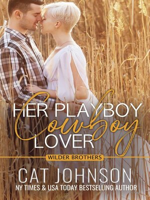 cover image of Her Playboy Cowboy Lover